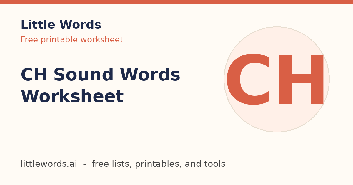 CH Sound Words Worksheet, Little Words illustrated card