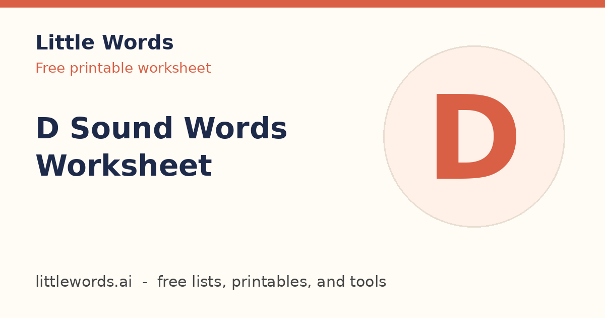 D Sound Words Worksheet, Little Words illustrated card