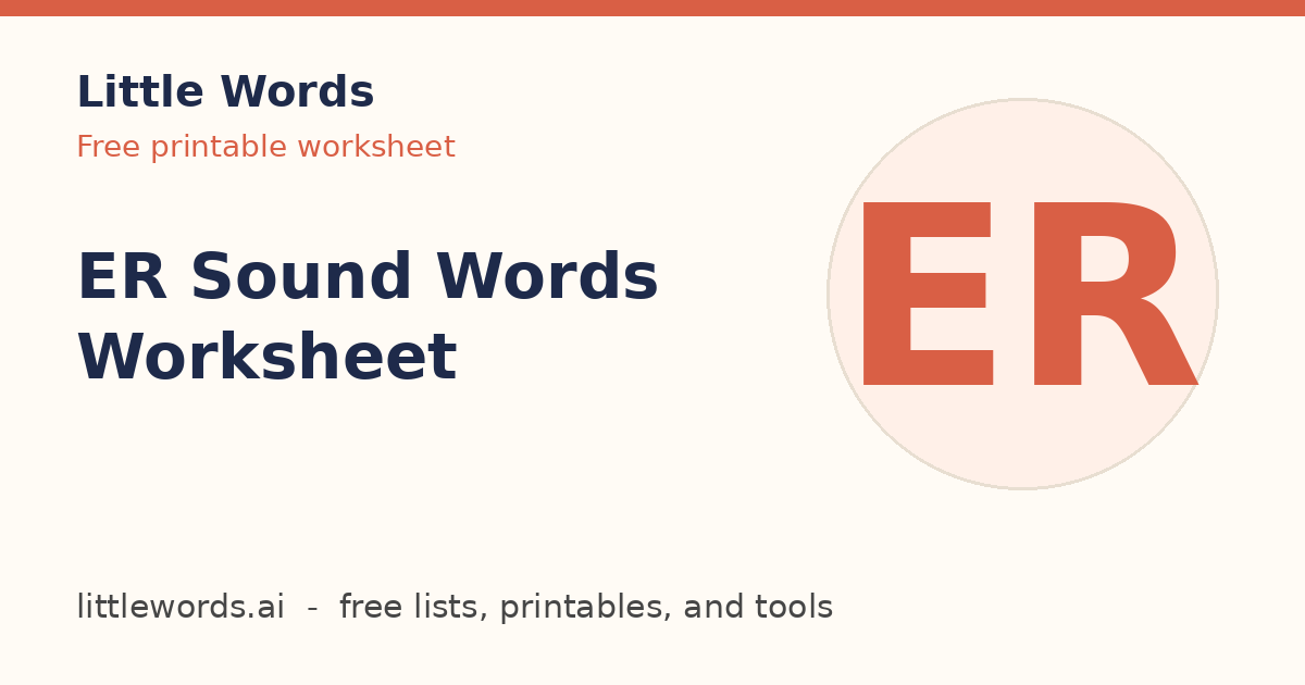 ER Sound Words Worksheet, Little Words illustrated card