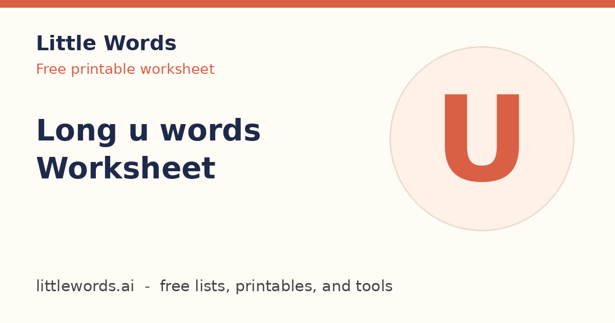 Long u words Worksheet, Little Words illustrated card