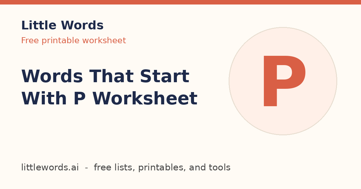 Words That Start With P Worksheet, Little Words illustrated card