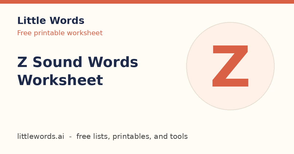 Z Sound Words Worksheet, Little Words illustrated card