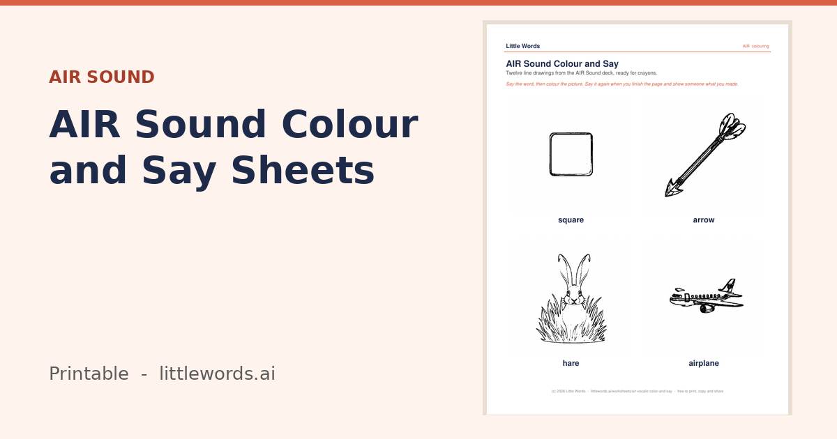 AIR Sound Colour and Say Sheets, a Little Words printable