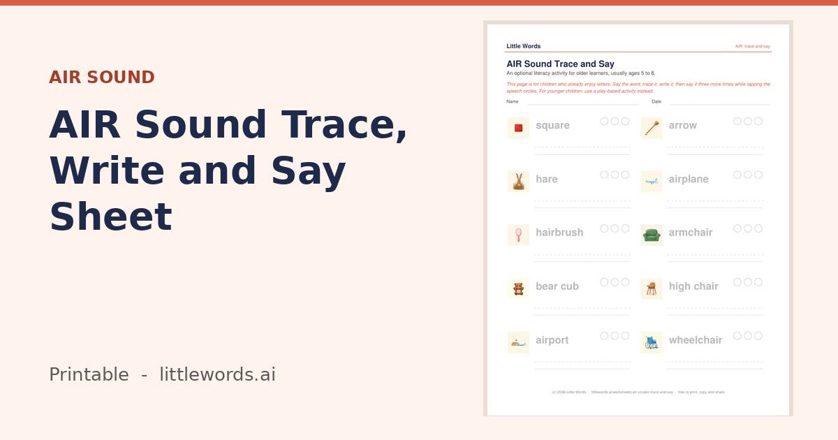 AIR Sound Trace, Write and Say Sheet, a Little Words printable