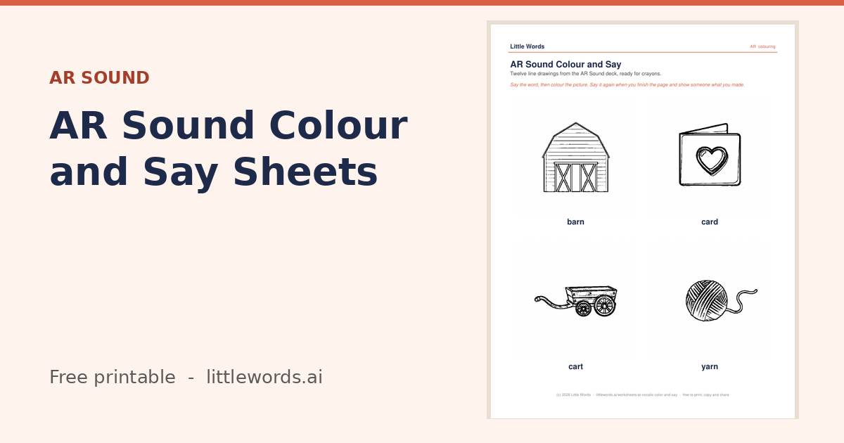 AR Sound Colour and Say Sheets, a Little Words printable