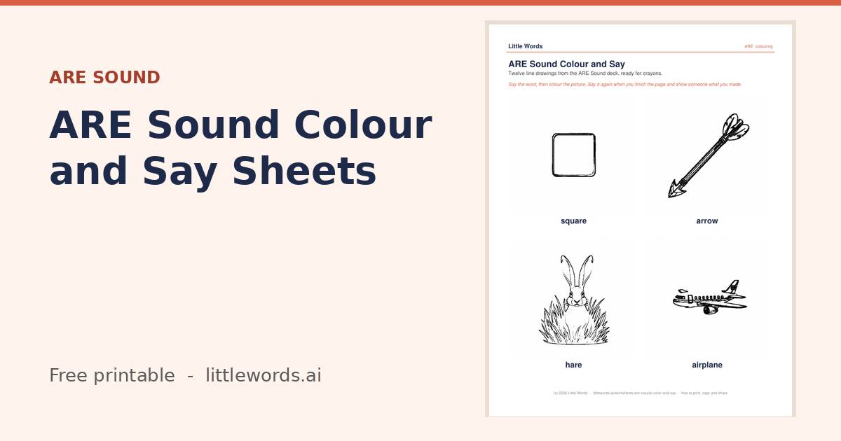 ARE Sound Colour and Say Sheets, a Little Words printable