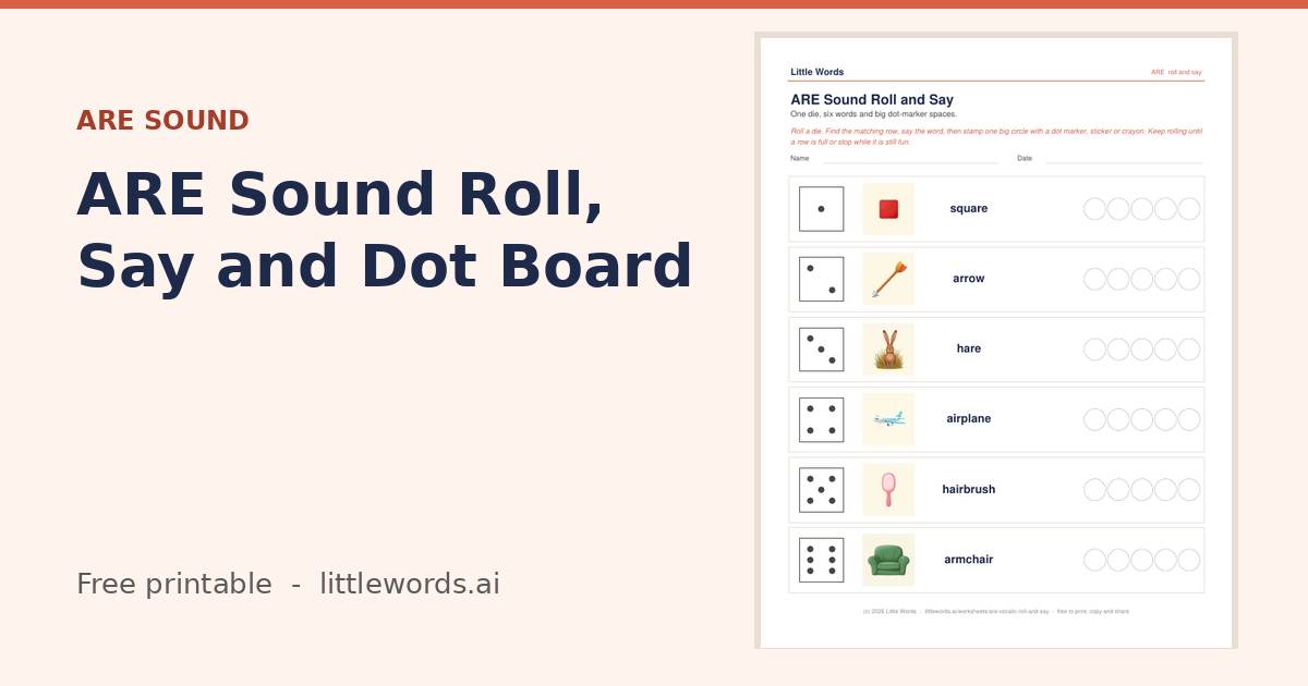 ARE Sound Roll, Say and Dot Board, a Little Words printable