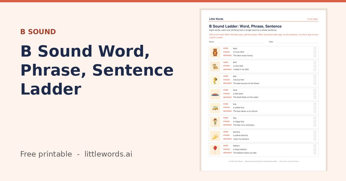 B Sound Word, Phrase, Sentence Ladder, a free Little Words printable