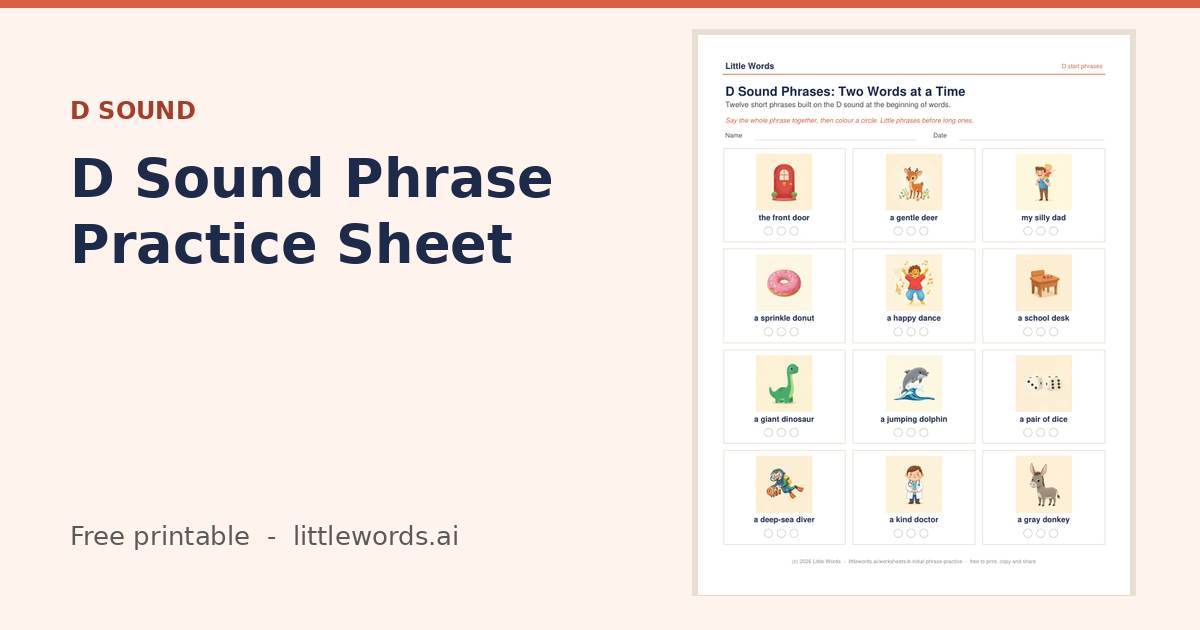 D Sound Phrase Practice Sheet, a free Little Words printable