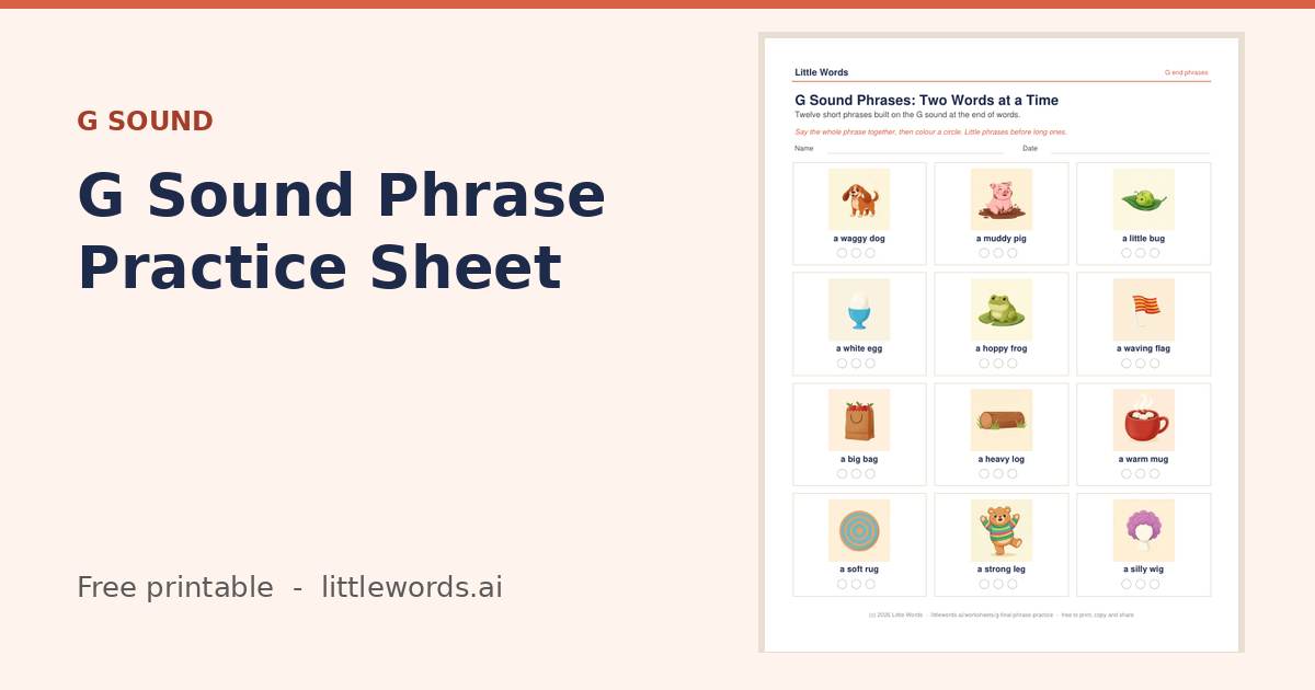 G Sound Phrase Practice Sheet, a free Little Words printable
