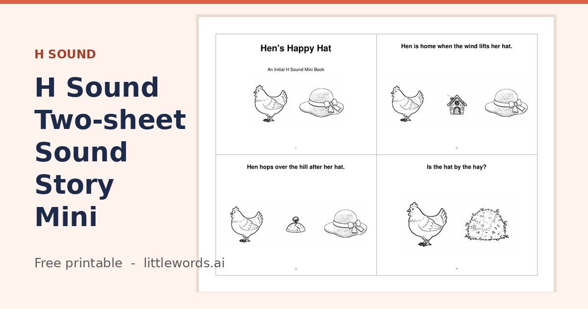 Initial H Sound Two-sheet Sound Story Mini Book, a free Little Words printable