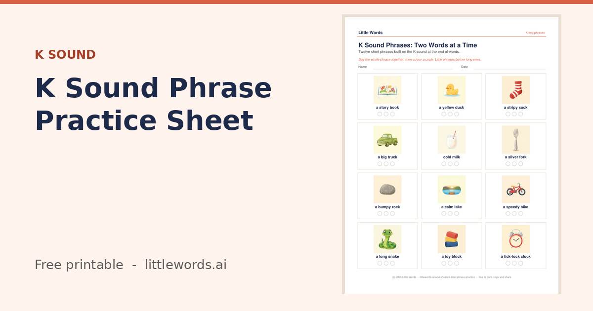 K Sound Phrase Practice Sheet, a free Little Words printable