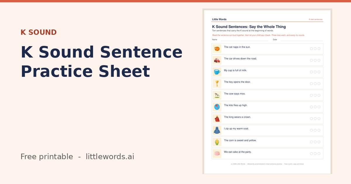 K Sound Sentence Practice Sheet, a free Little Words printable