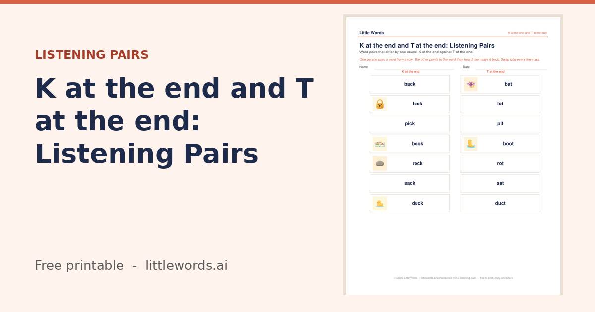 K at the end and T at the end: Listening Pairs, a free Little Words printable
