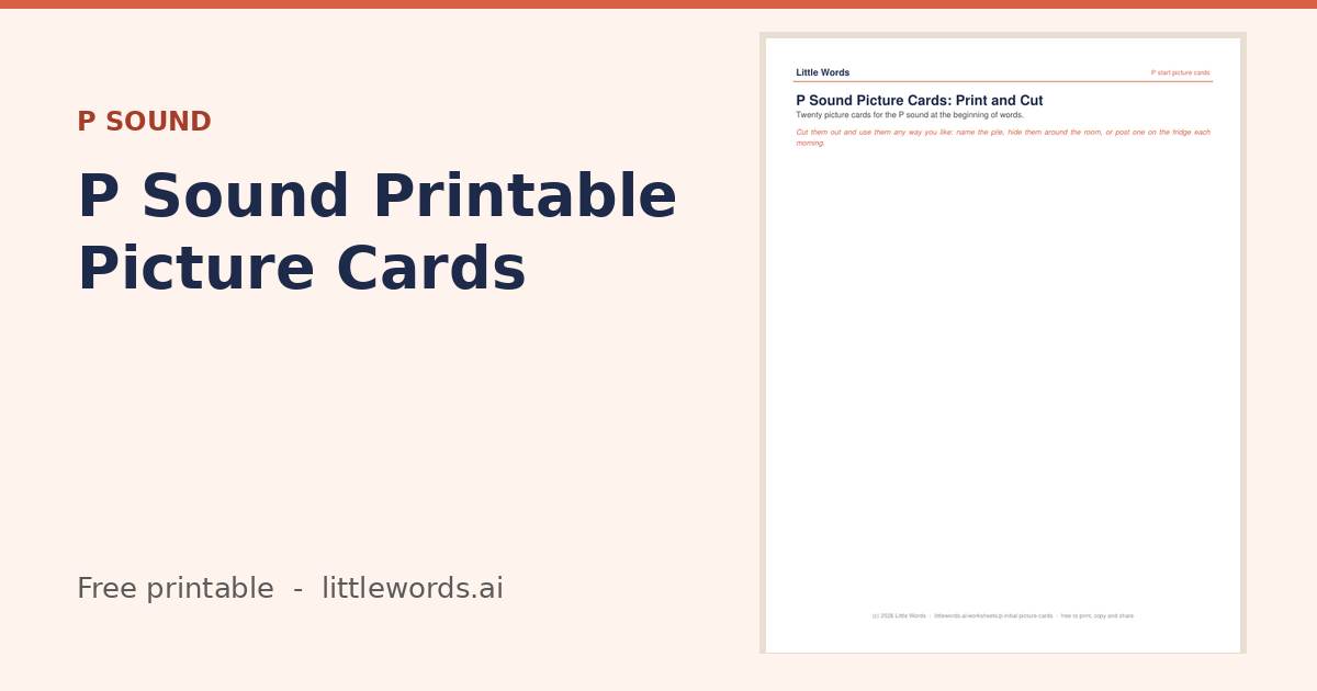 P Sound Printable Picture Cards, a free Little Words printable