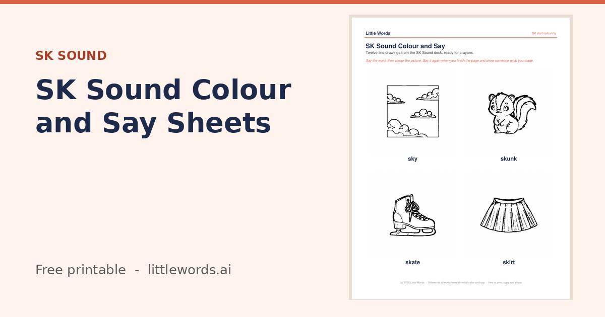 Initial SK Sound Colour and Say Sheets, a Little Words printable