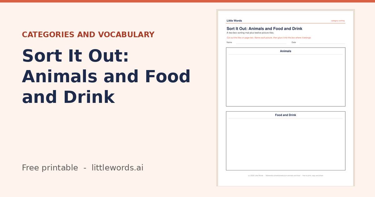 Sort It Out: Animals and Food and Drink, a free Little Words printable
