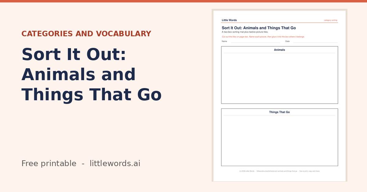Sort It Out: Animals and Things That Go, a free Little Words printable
