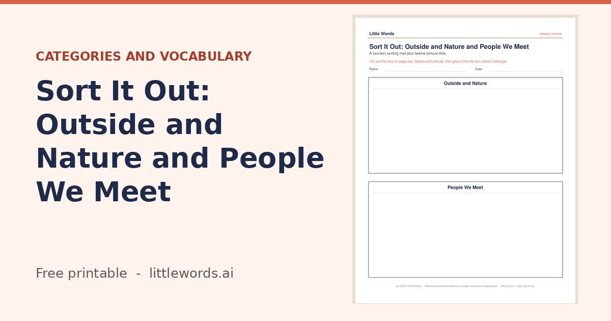 Sort It Out: Outside and Nature and People We Meet, a free Little Words printable
