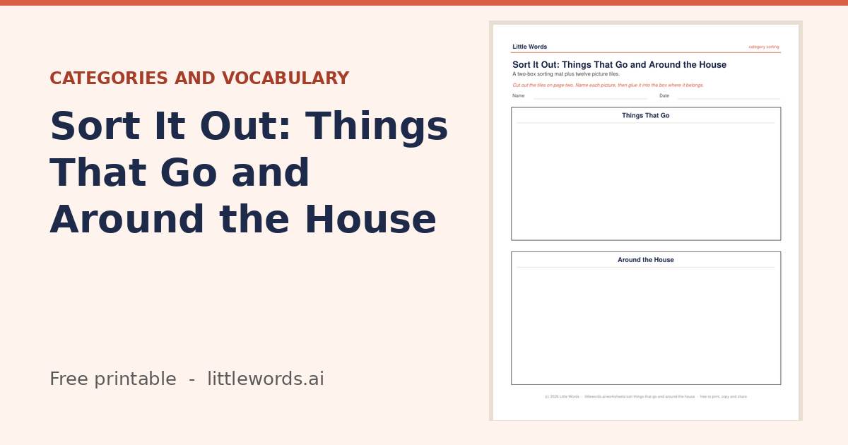 Sort It Out: Things That Go and Around the House, a free Little Words printable