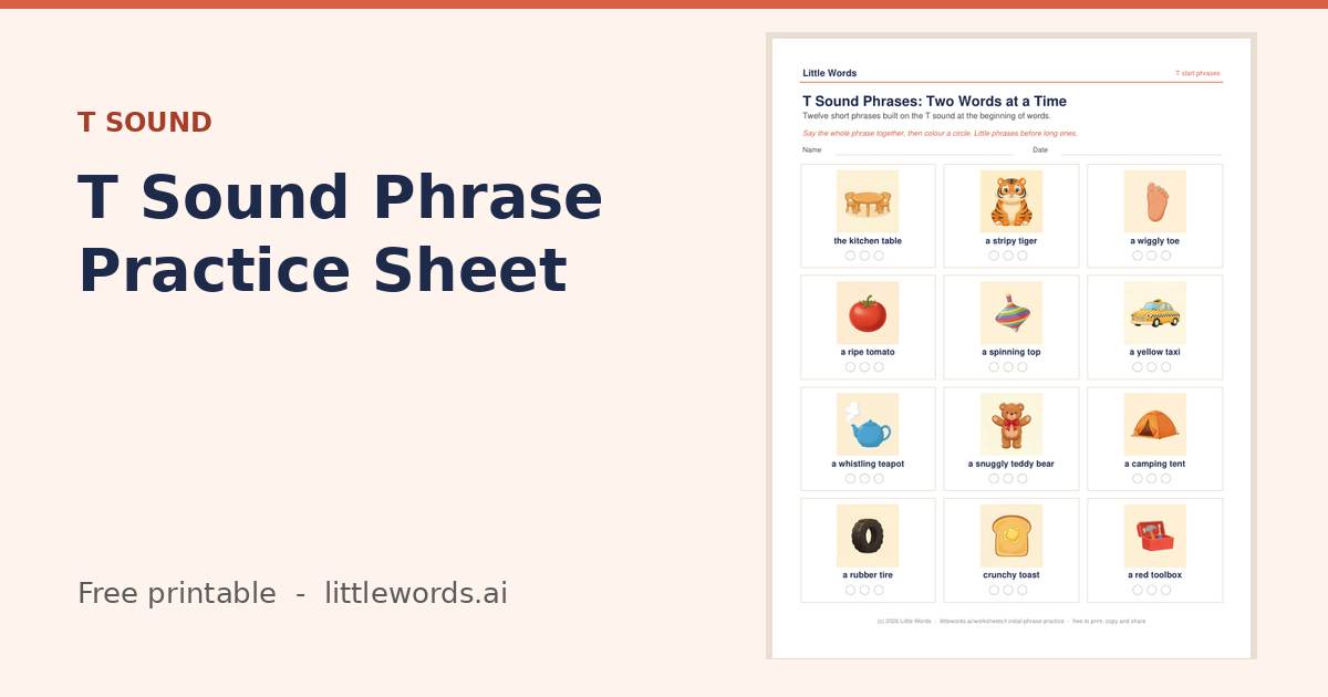 T Sound Phrase Practice Sheet, a free Little Words printable