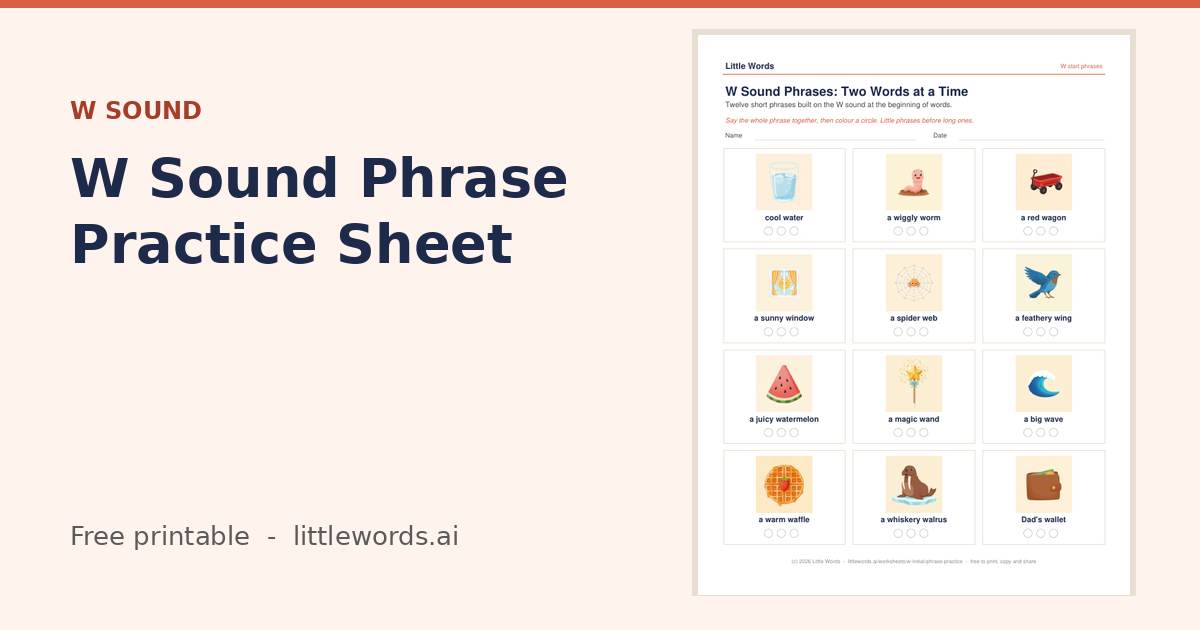W Sound Phrase Practice Sheet, a free Little Words printable