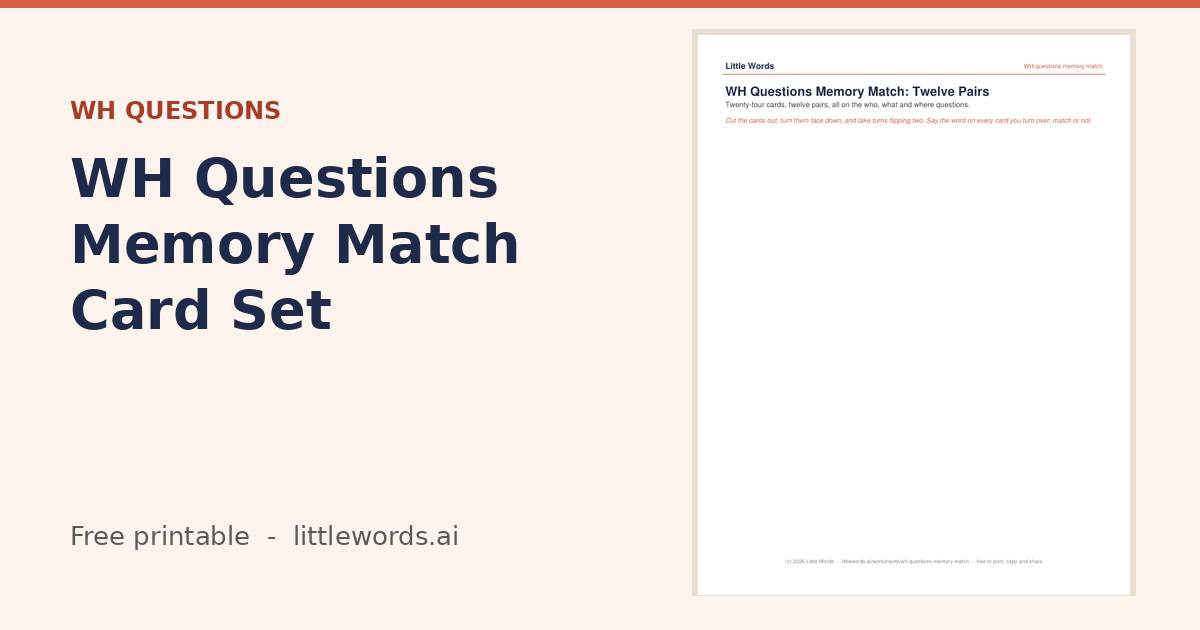 WH Questions Memory Match Card Set, a free Little Words printable