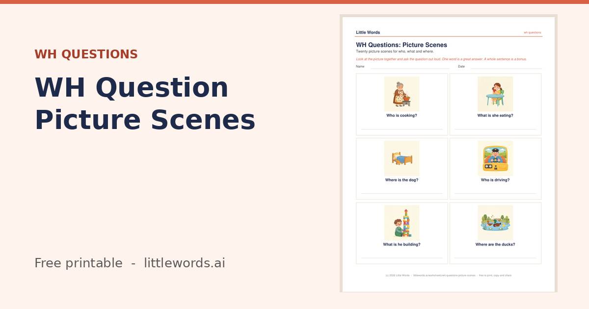 WH Question Picture Scenes, a free Little Words printable